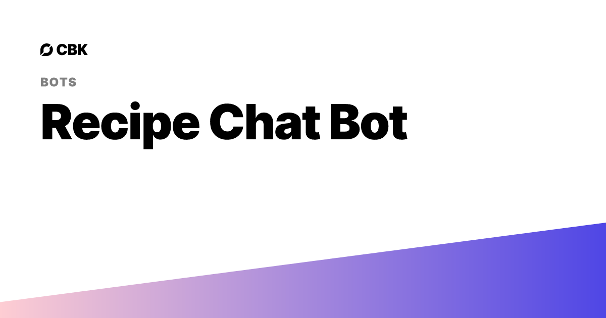 Recipe Chat Bot