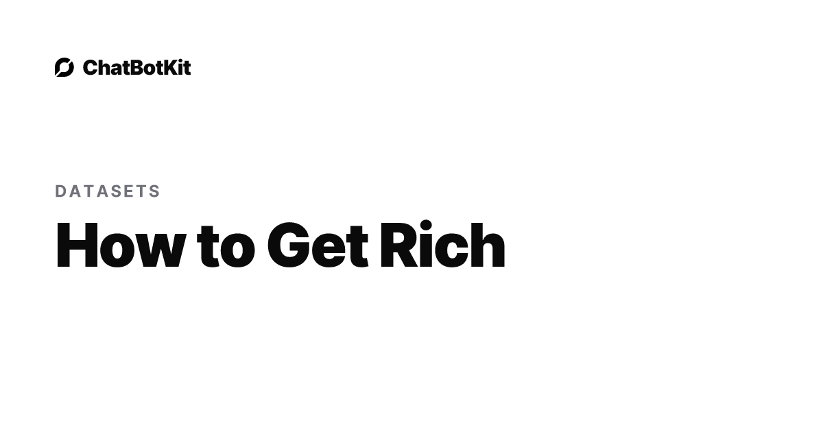 How to Get Rich